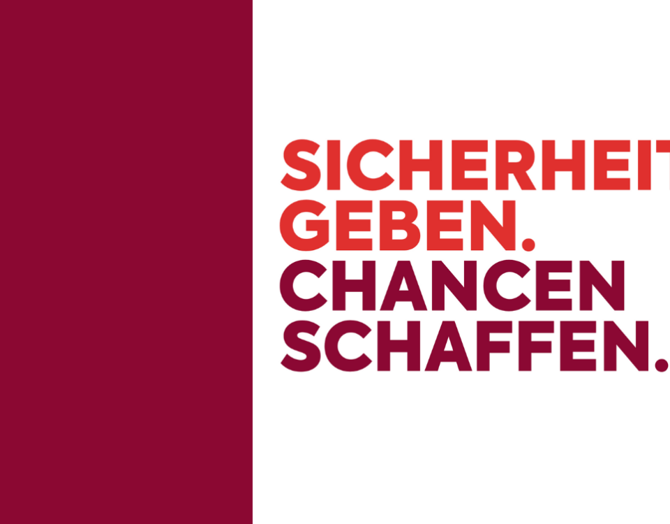 Sicherheit geben. Chancen schaffen.